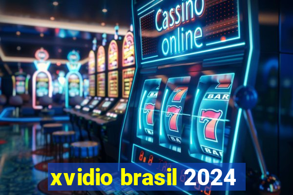xvidio brasil 2024